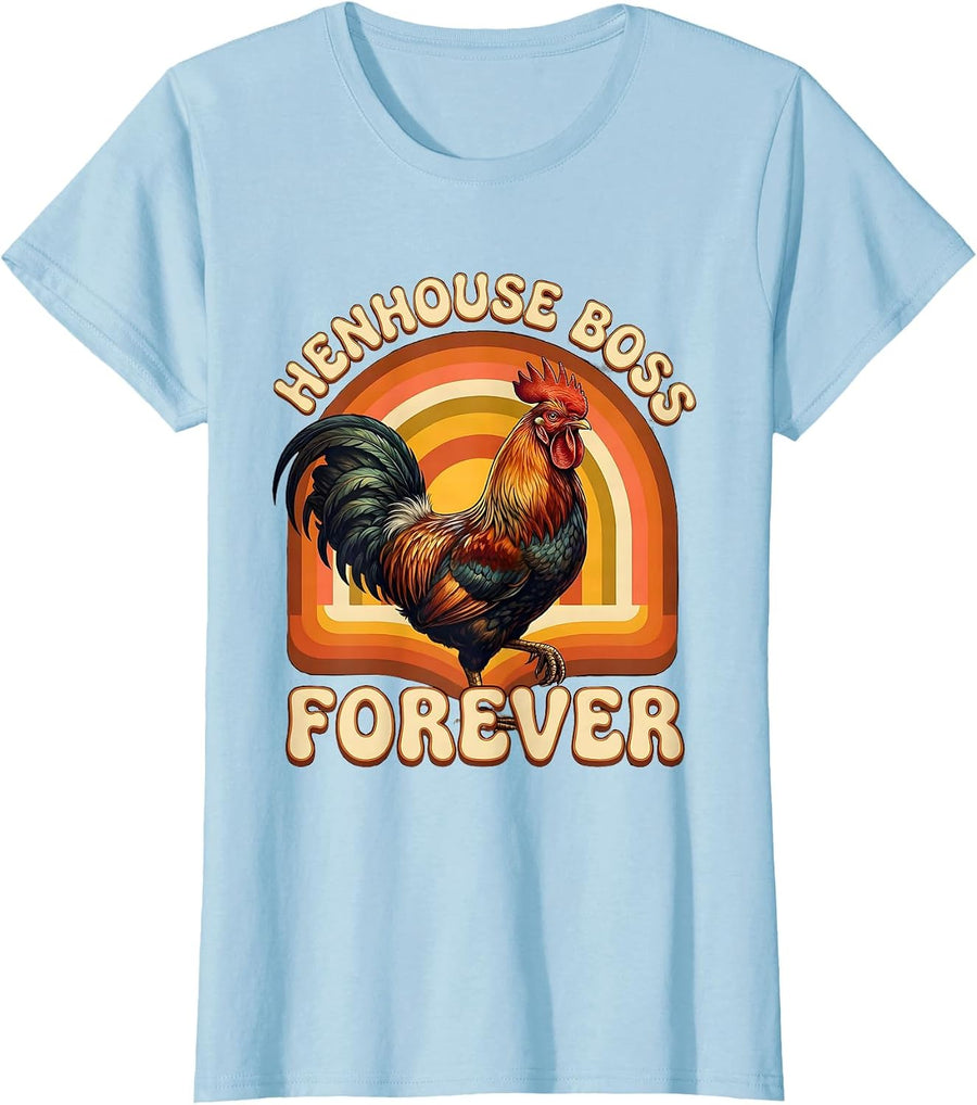 Women's Henhouse Boss Forever Chicken Design T-Shirt - Baby Blue