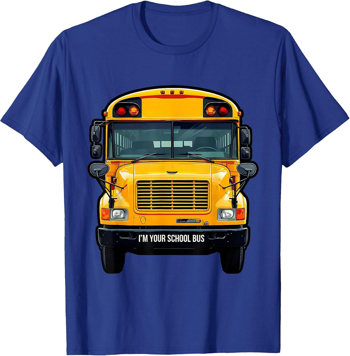 I'm Your School Bus Funny School Bus Driver Halloween T-Shirt - Royal Blue