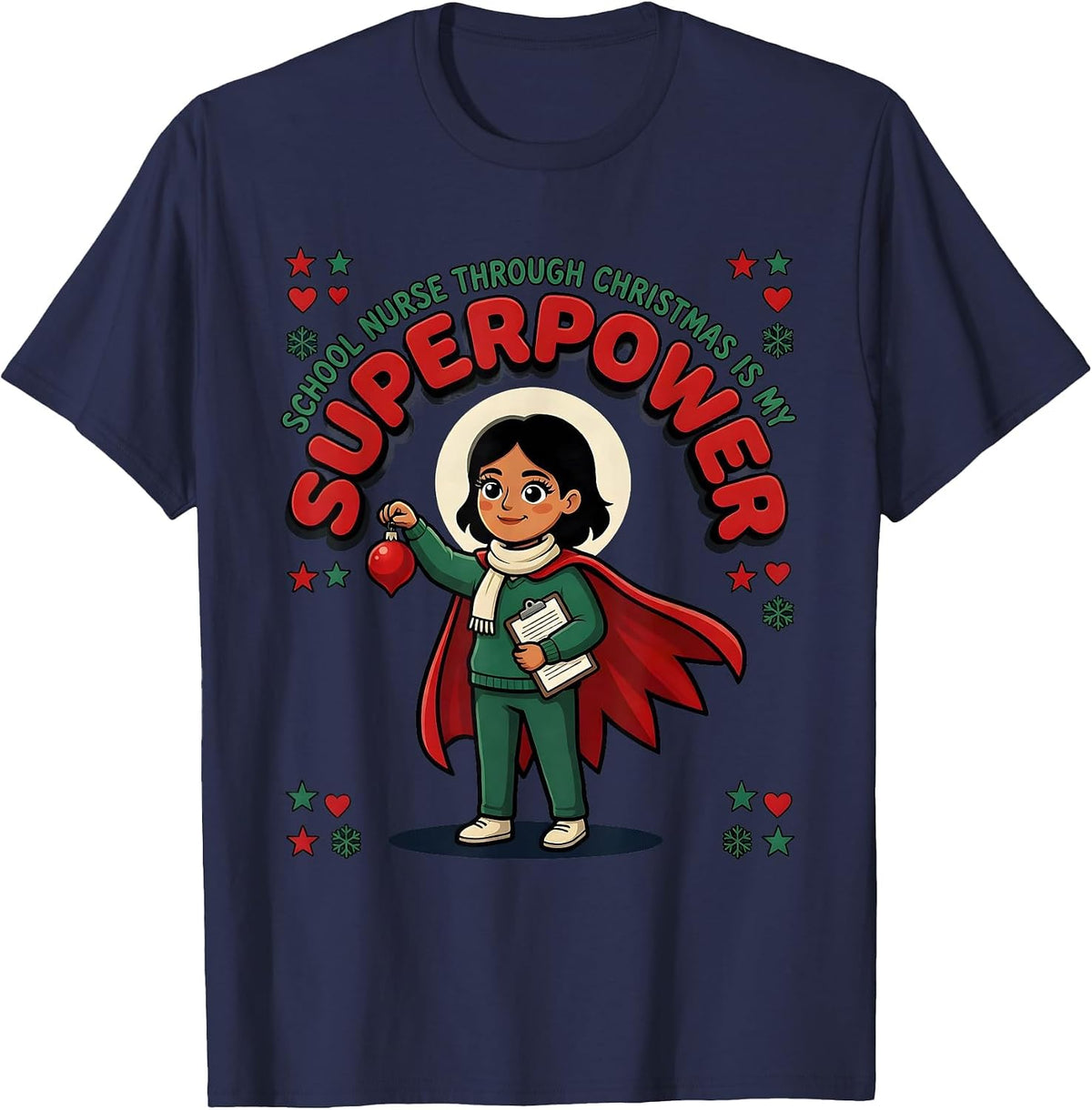 Men's SCHOOL NURSE THROUGH CHRISTMAS IS MY SUPERPOWER For Nurses T-Shirt - Navy Blue