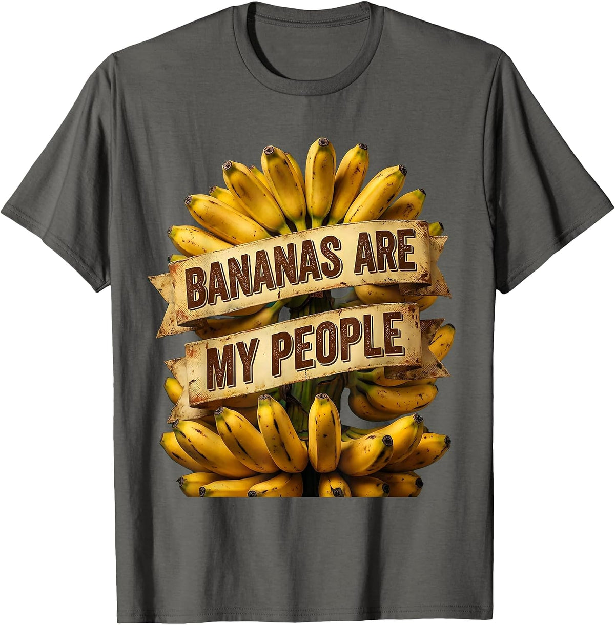 Bananas Are My People Funny Fruit Lover Design T-Shirt - Asphalt Grey