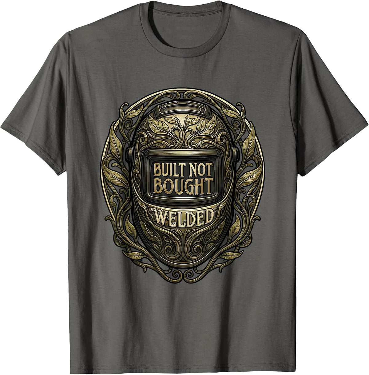 Built Not Bought Welded Welder Pride Design T-Shirt - Asphalt Grey