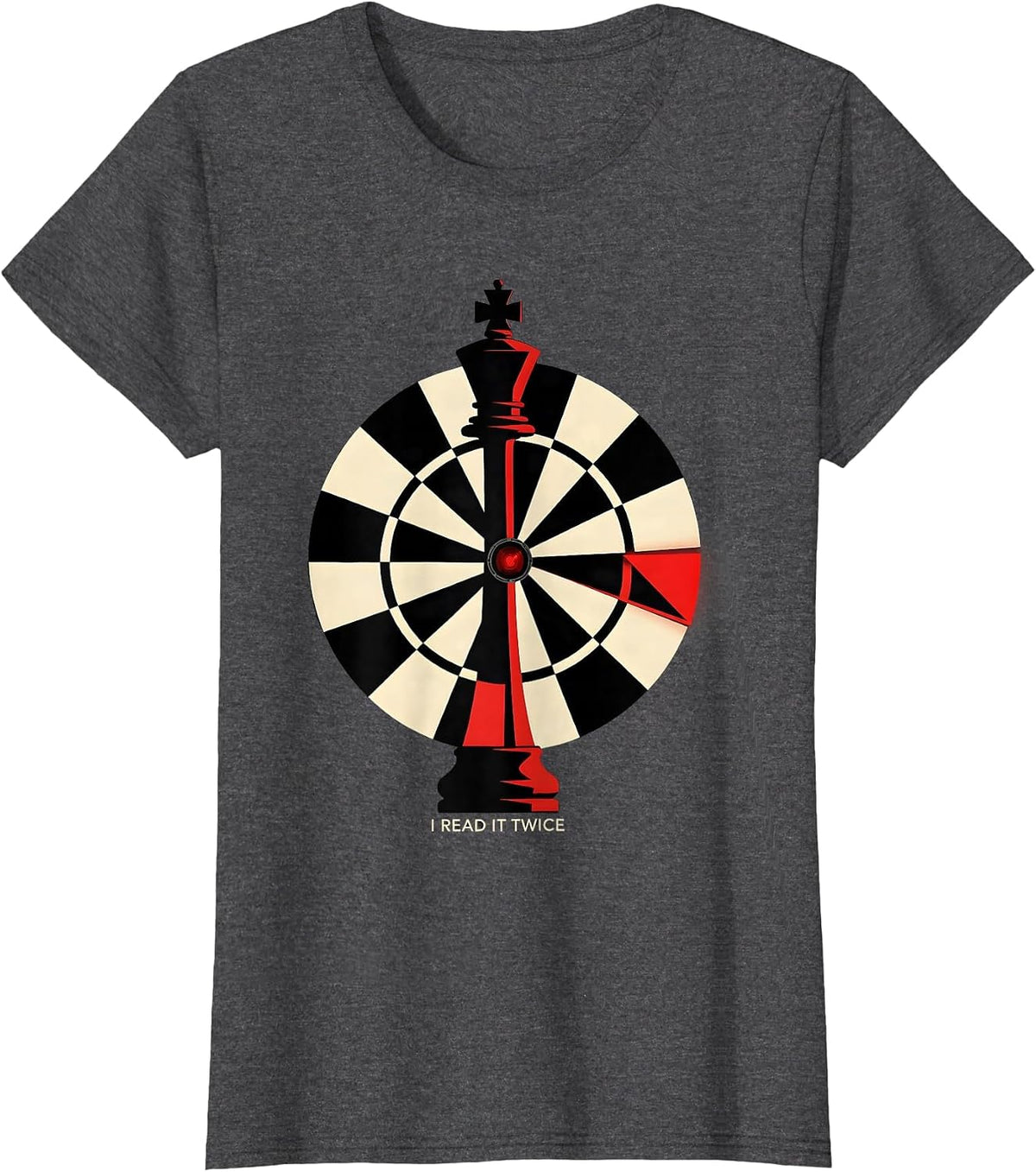 Women's I Read It Twice Funny Chess Lover Gift Board Game Player T-Shirt - Dark Heather Grey