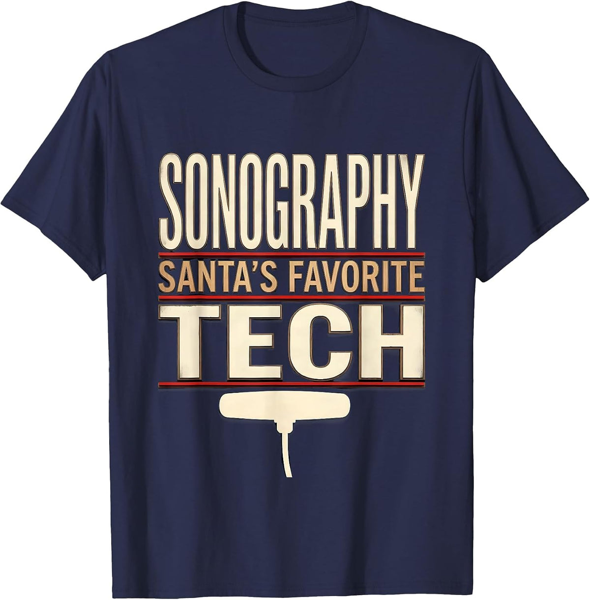 Men's Santa's Favorite Sonography Tech Funny Medical Tech T-Shirt - Navy Blue