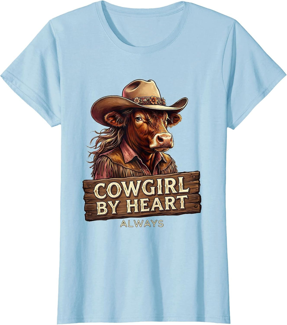 Cowgirl By Heart Always White Cowgirl Design T-Shirt - Baby Blue