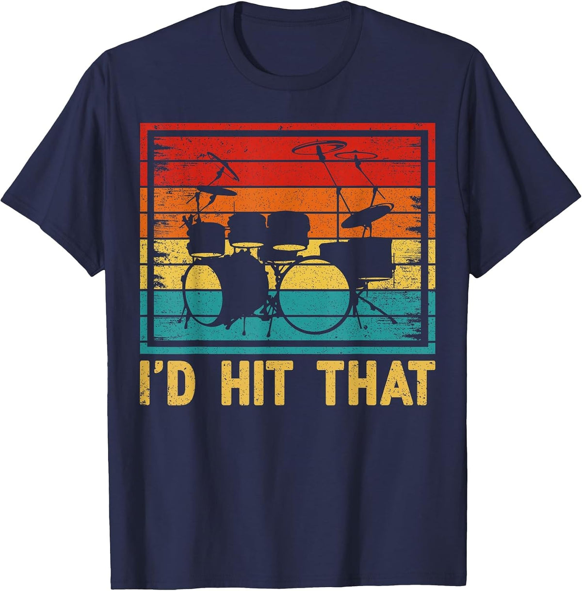 Drum Set Vintage I'd Hit that Drum Player Drumming Drummer T-Shirt - Navy Blue