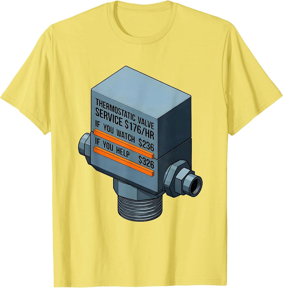 Men's Thermostatic Valve Service Funny Plumber Trade Humor T-Shirt - Lemon Yellow