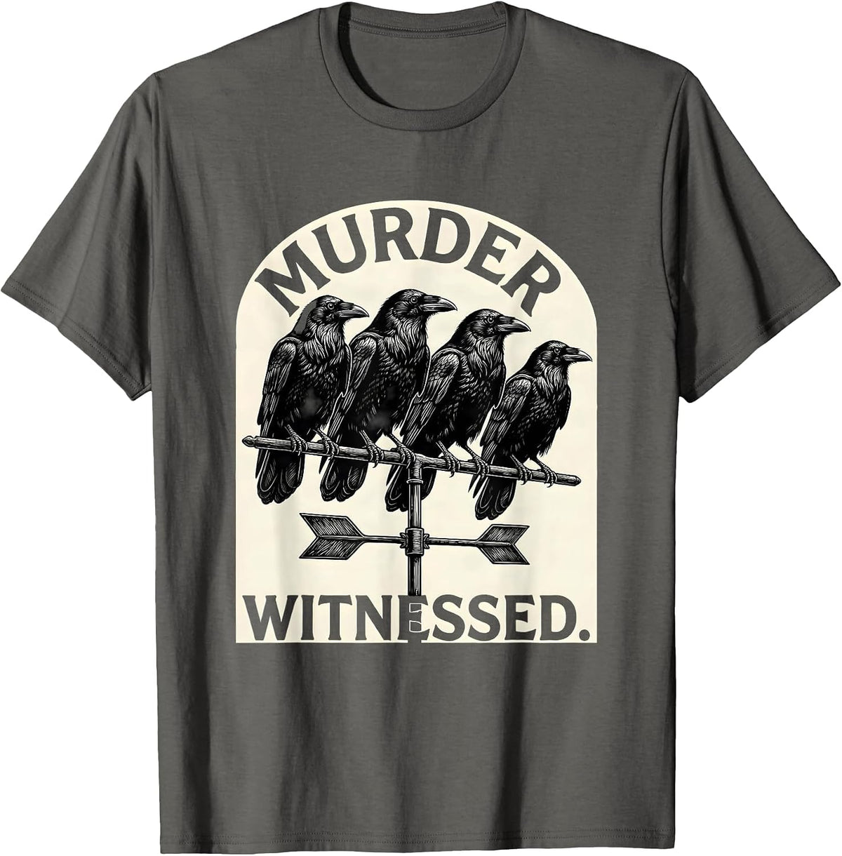 Murder Witnessed Scratchboard Dark Humor Crow Raven Gothic T-Shirt - Asphalt Grey