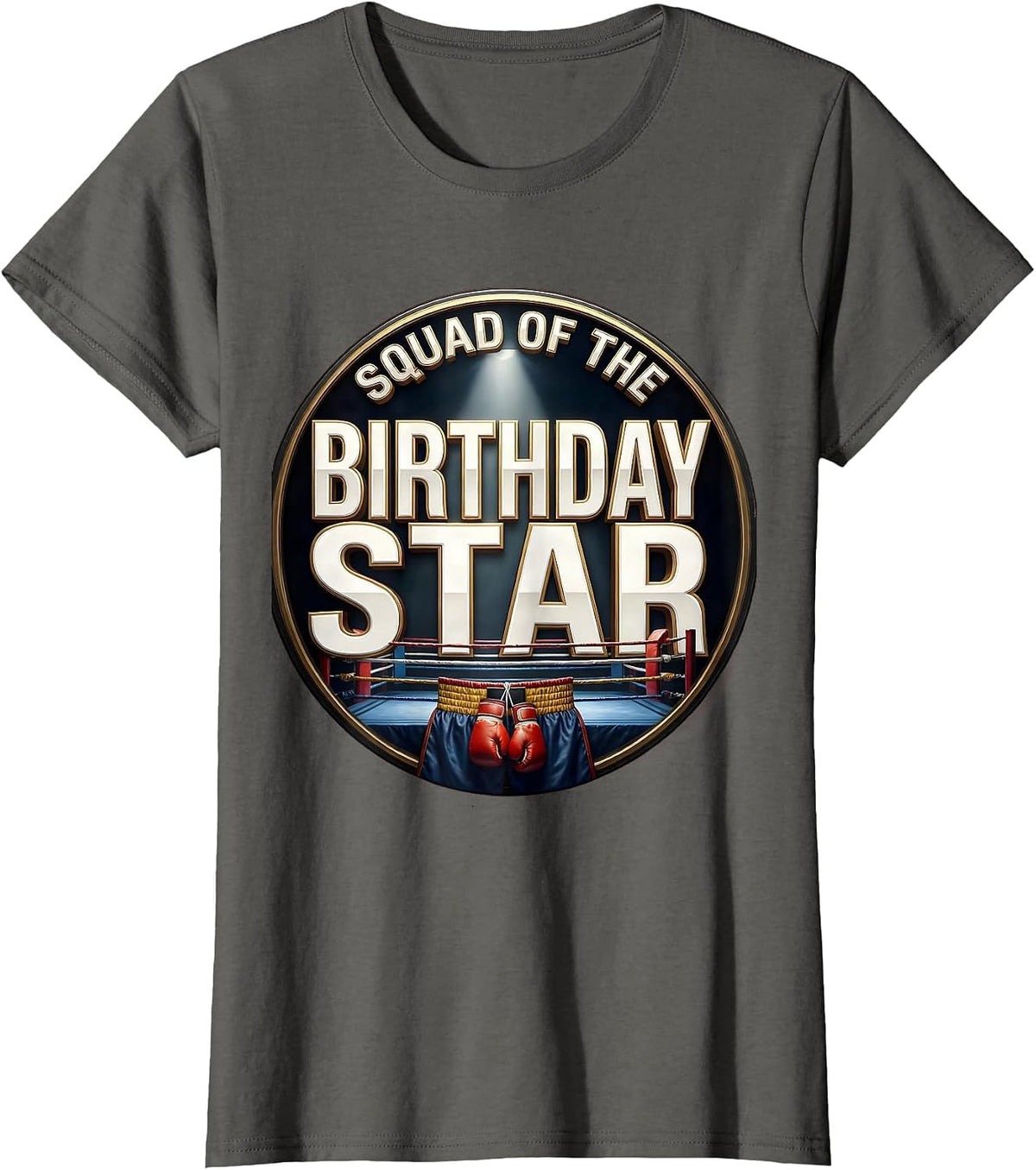 Women's Squad Of The Birthday Star Boxing Theme Party Family T-Shirt - Asphalt Grey