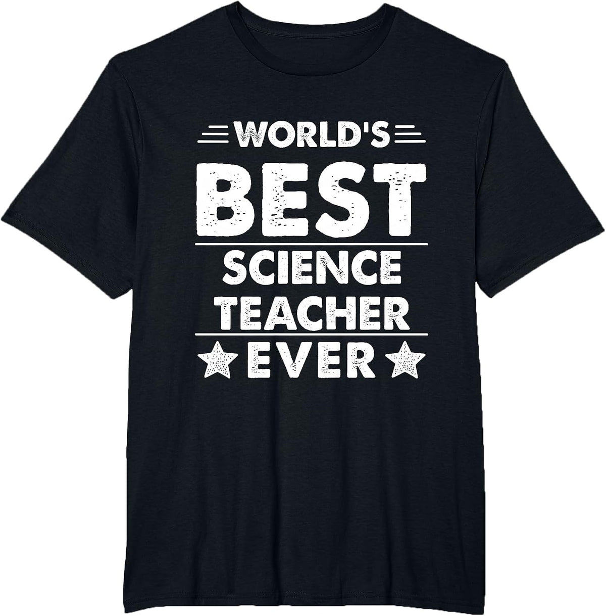 World's Best Science Teacher Ever T-Shirt - Black