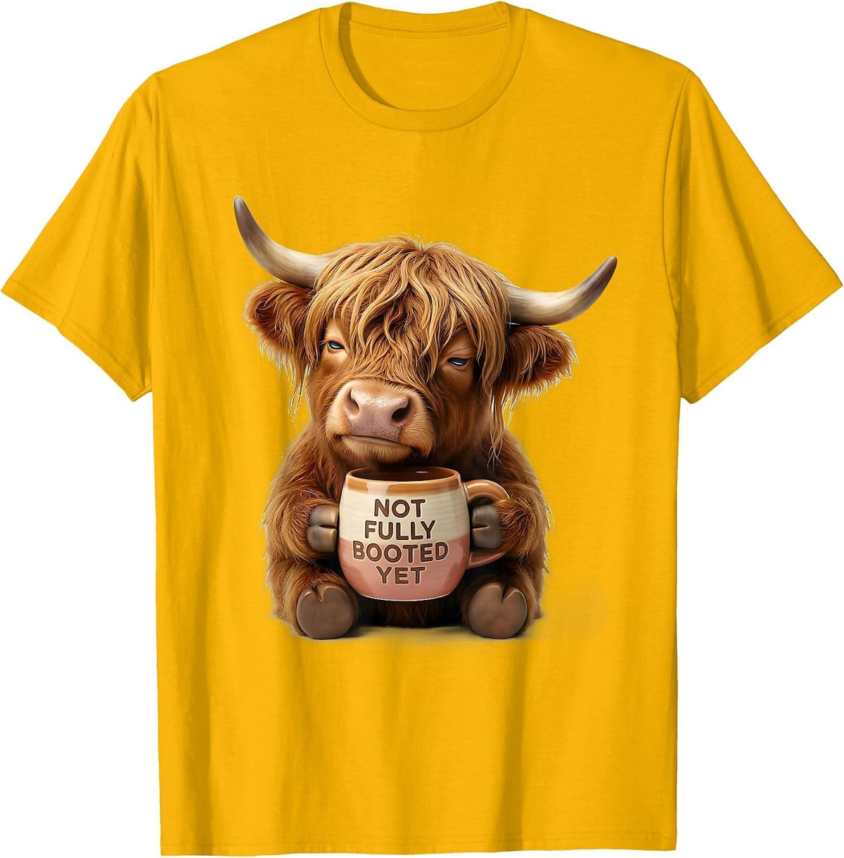 Men's Not Fully Booted Yet Cute Kawaii Highland Cow Coffee Lover T-Shirt - Golden Yellow