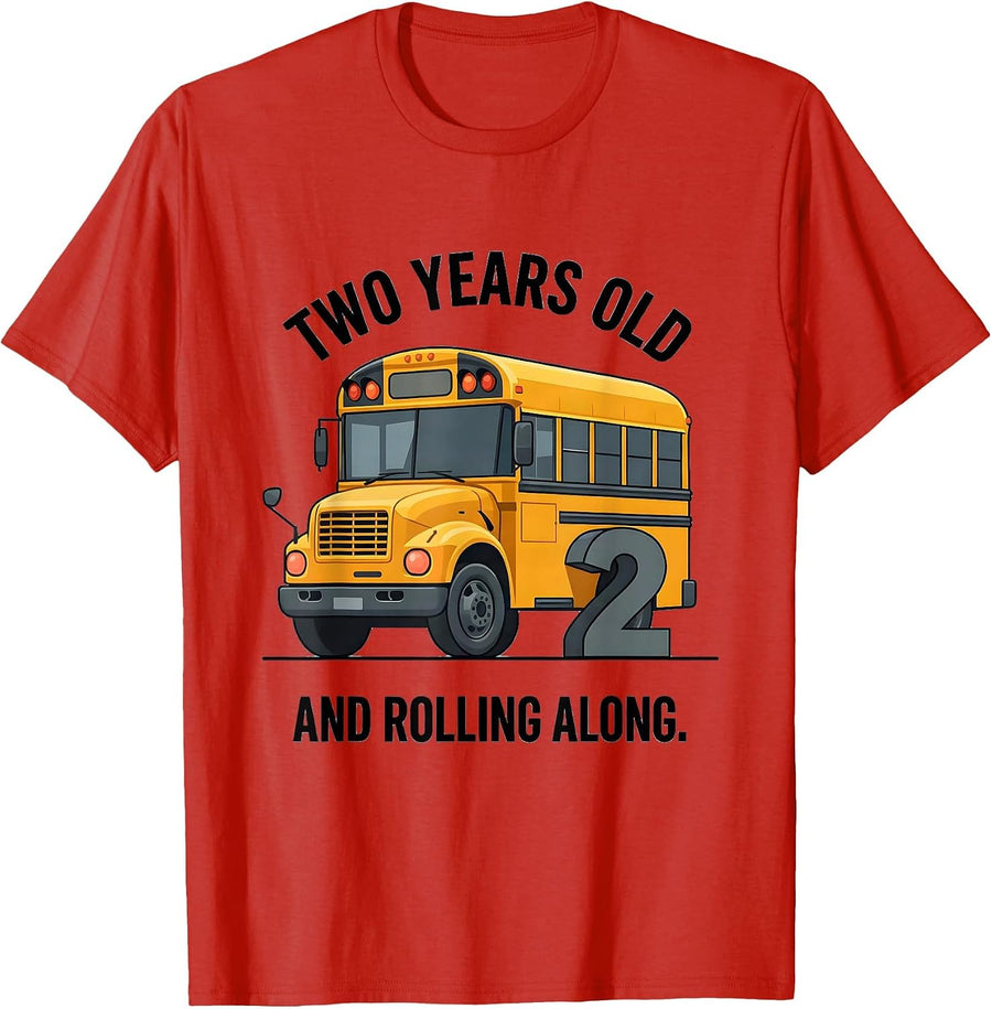 Men's Two Years Old And Rolling Along Funny School Bus Driver T-Shirt - Red
