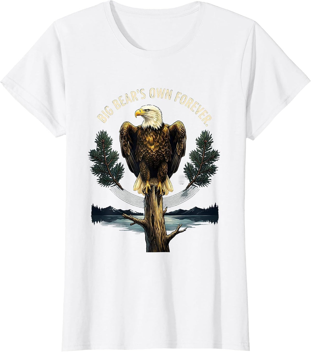 Big Bear's Own Forever Memorial Bald Eagle Tribute Wildlife T-Shirt - White