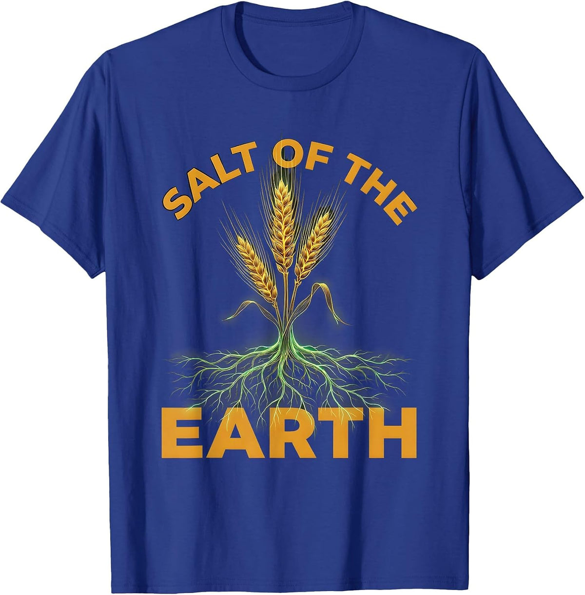 Salt of the Earth Hardworking Peasant Design T-Shirt - Royal Blue