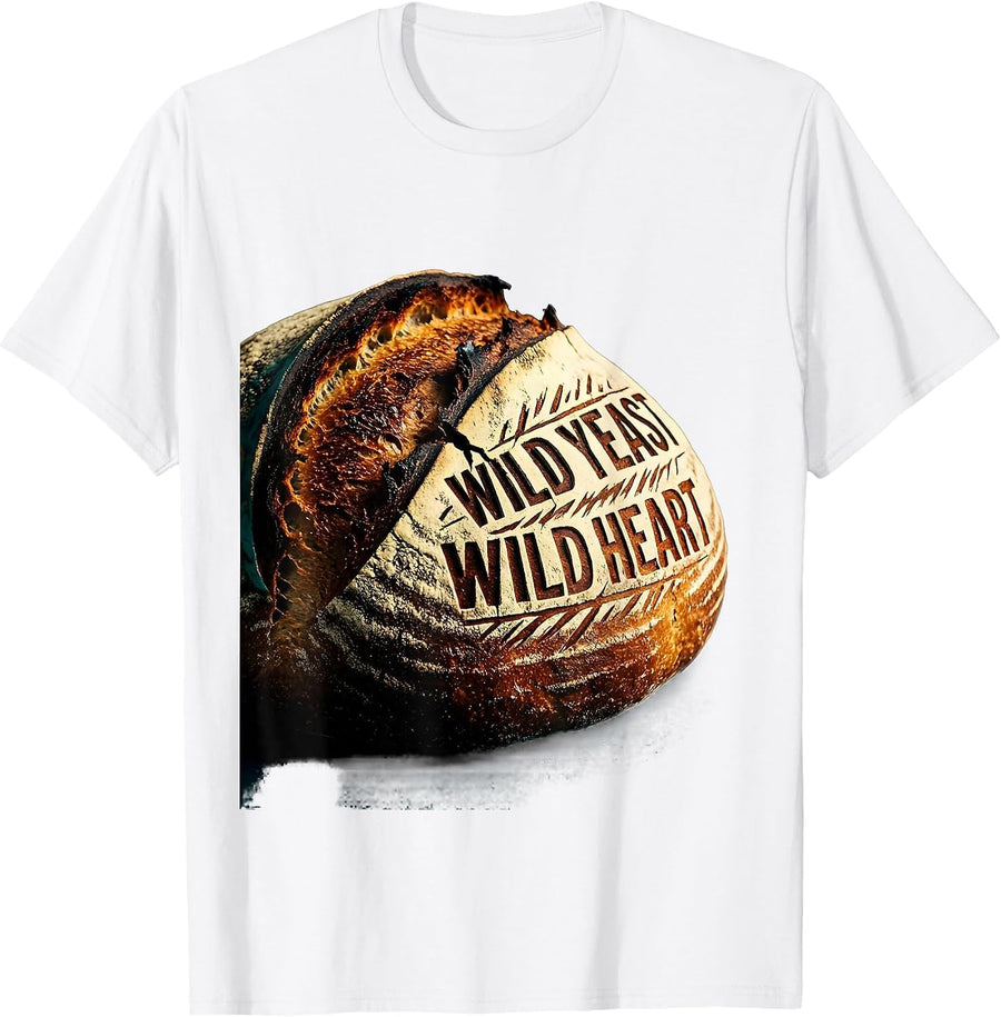 Men's Wild Yeast Wild Heart Sourdough Baker Design T-Shirt - White