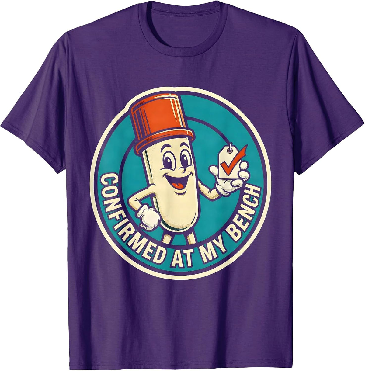 Confirmed At My Bench Retro Lab Tech Medical Laboratory T-Shirt - Purple