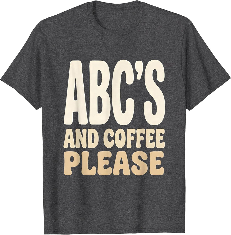 Men's ABCs and Coffee Please Preschool Teacher Design T-Shirt - Dark Heather Grey