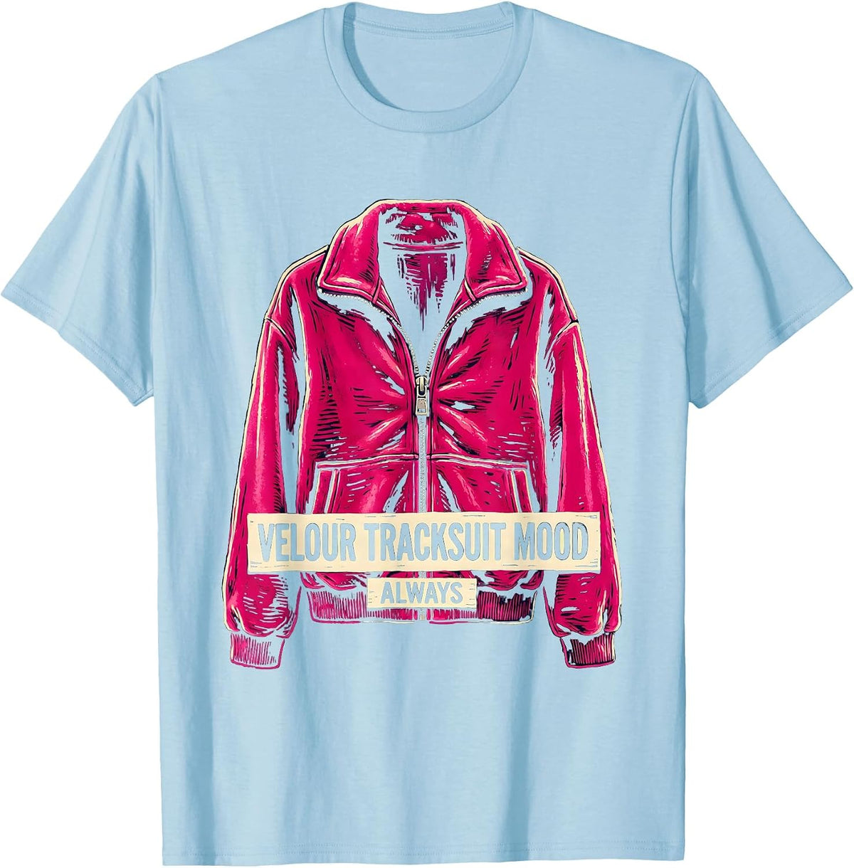 Men's Velour Tracksuit Mood Always Y2K Graphic Design T-Shirt - Baby Blue