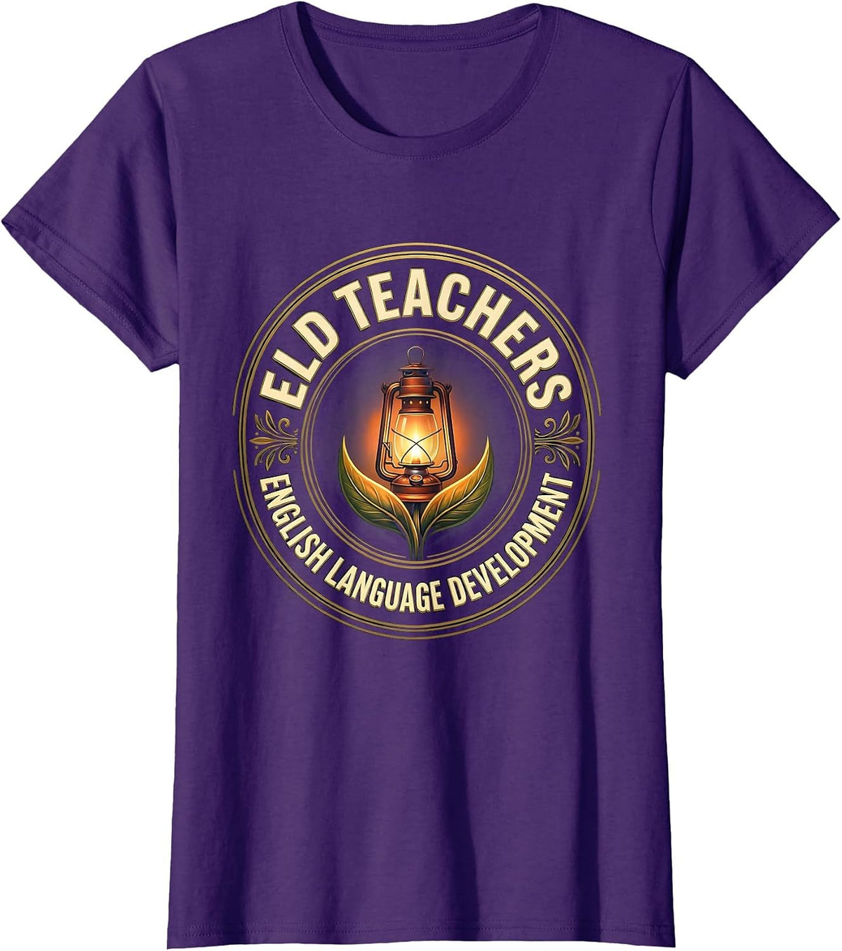 Women's ELD TEACHERS English Language Development Teacher T-Shirt - Purple