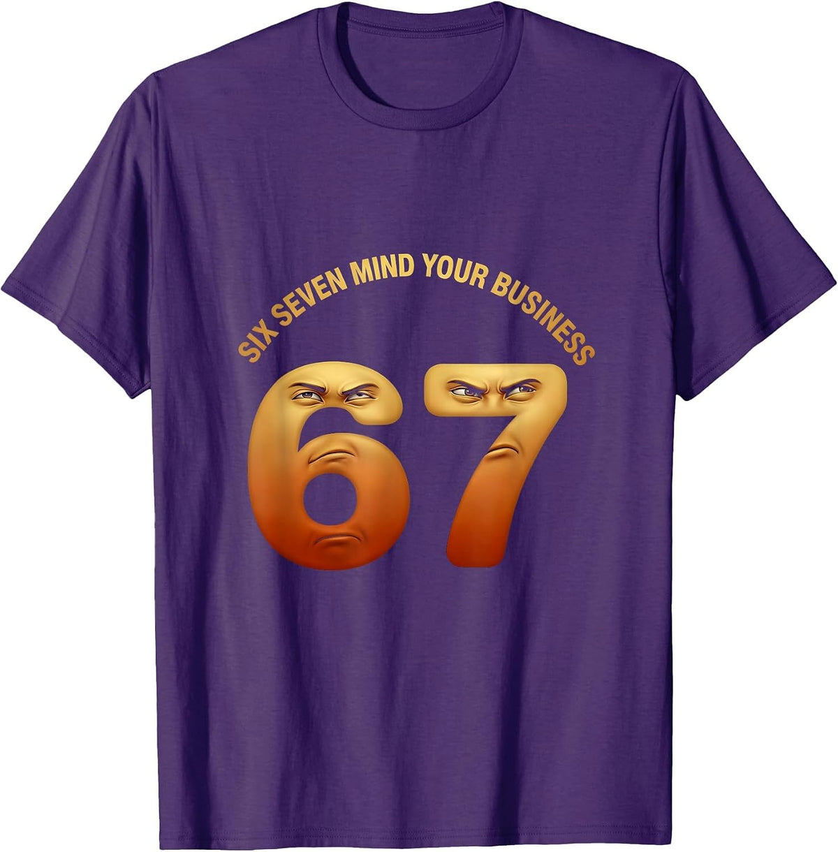 Men's Six Seven Mind Your Business Meme Design T-Shirt - Purple