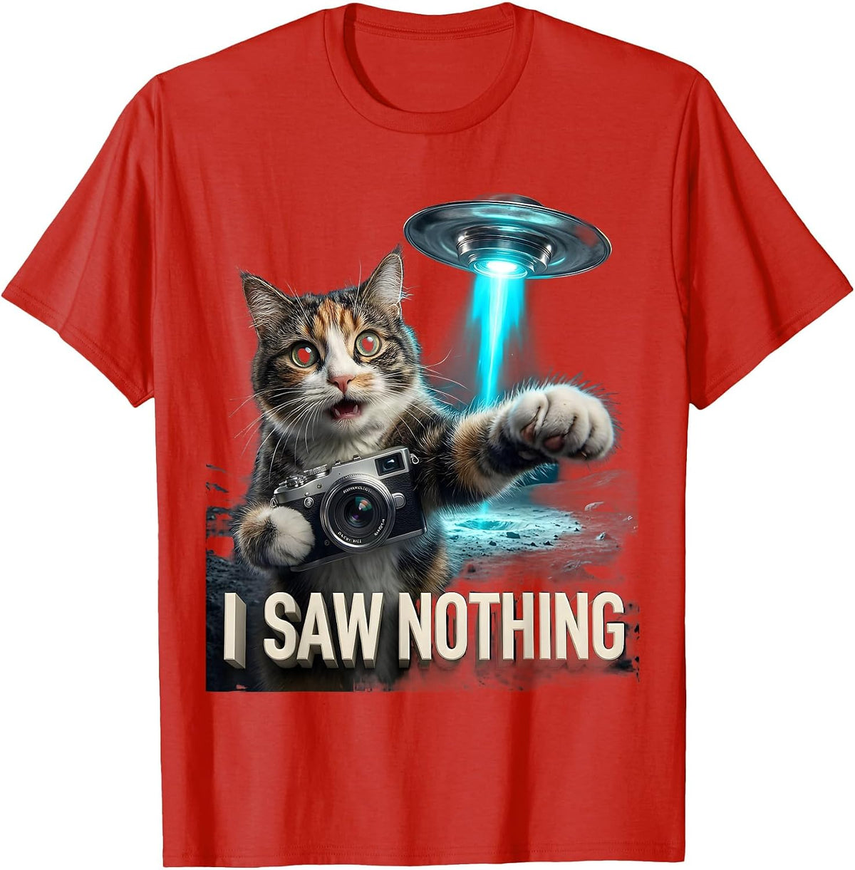 Men's I Saw Nothing Funny Cat UFO Abduction Selfie Novelty Gift T-Shirt - Red