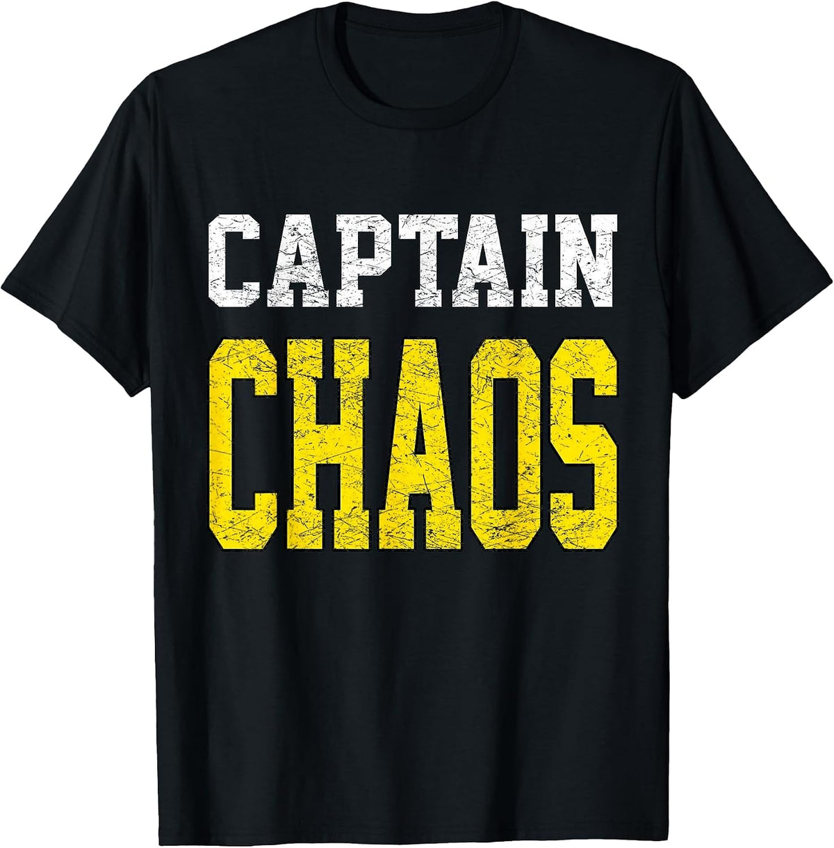 Captain Chaos Shirt for Parent Teacher Or Crazy Child T-Shirt - Black