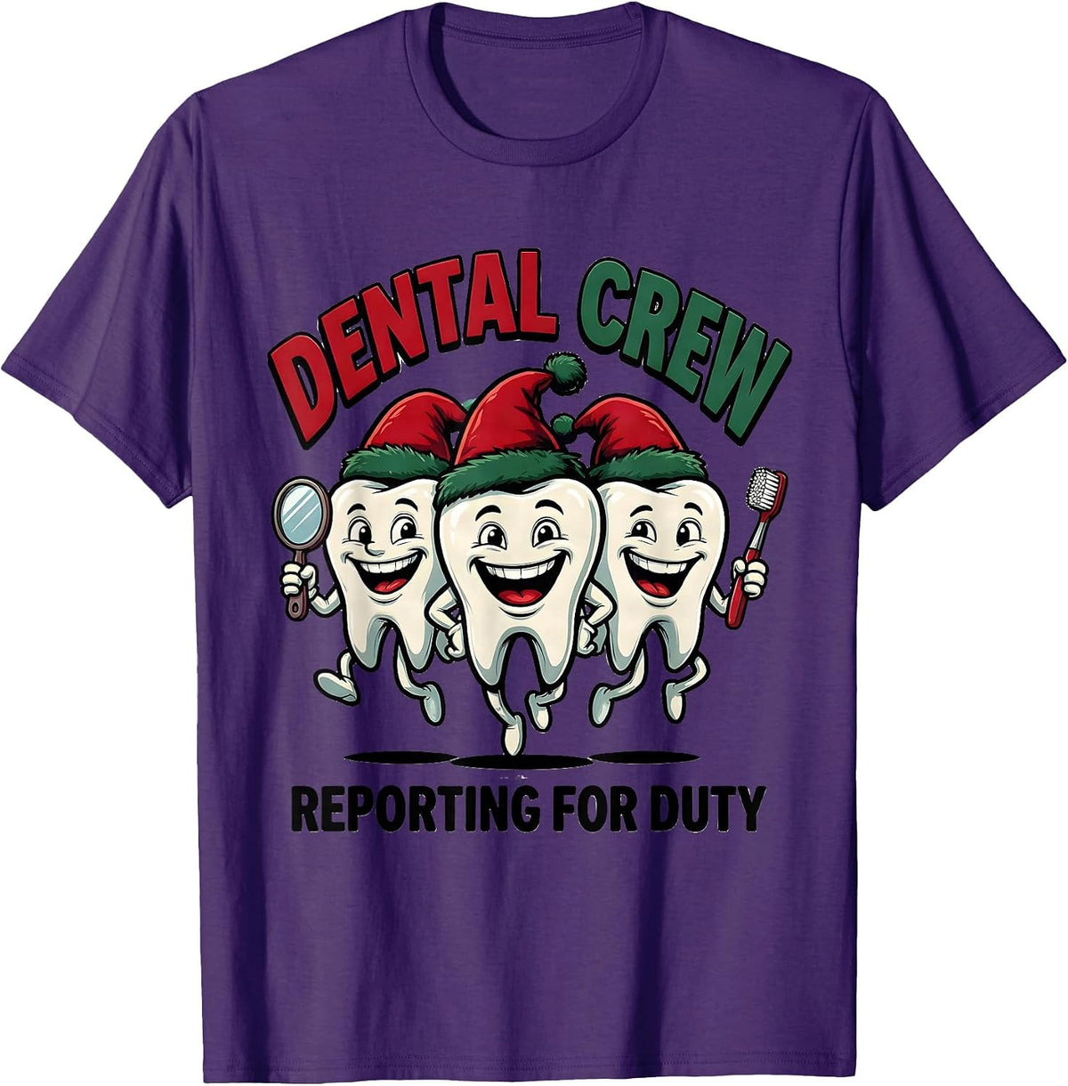 Men's Dental Crew Reporting for Duty Funny Dental Christmas Crew T-Shirt - Purple