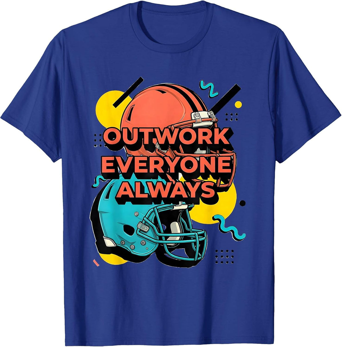Men's Outwork Everyone Always Football Grind Design T-Shirt - Royal Blue