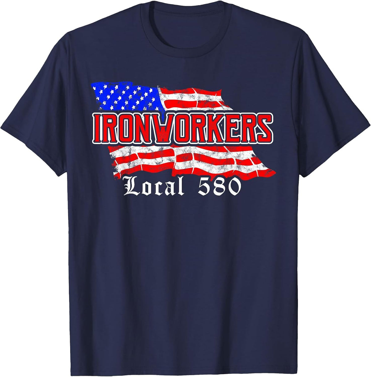 Ironworkers Local 580 NYC American Flag T-Shirt Patriotic Tees - Navy Blue