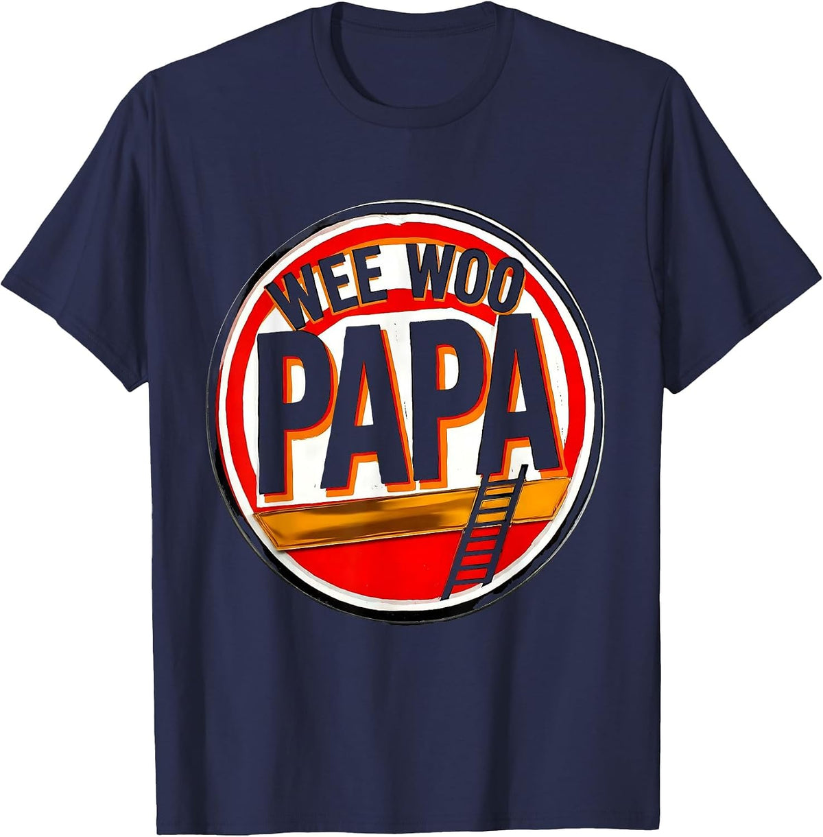Men's Wee Woo Papa Funny Firefighter Fire Truck Fireman Humor T-Shirt - Navy Blue