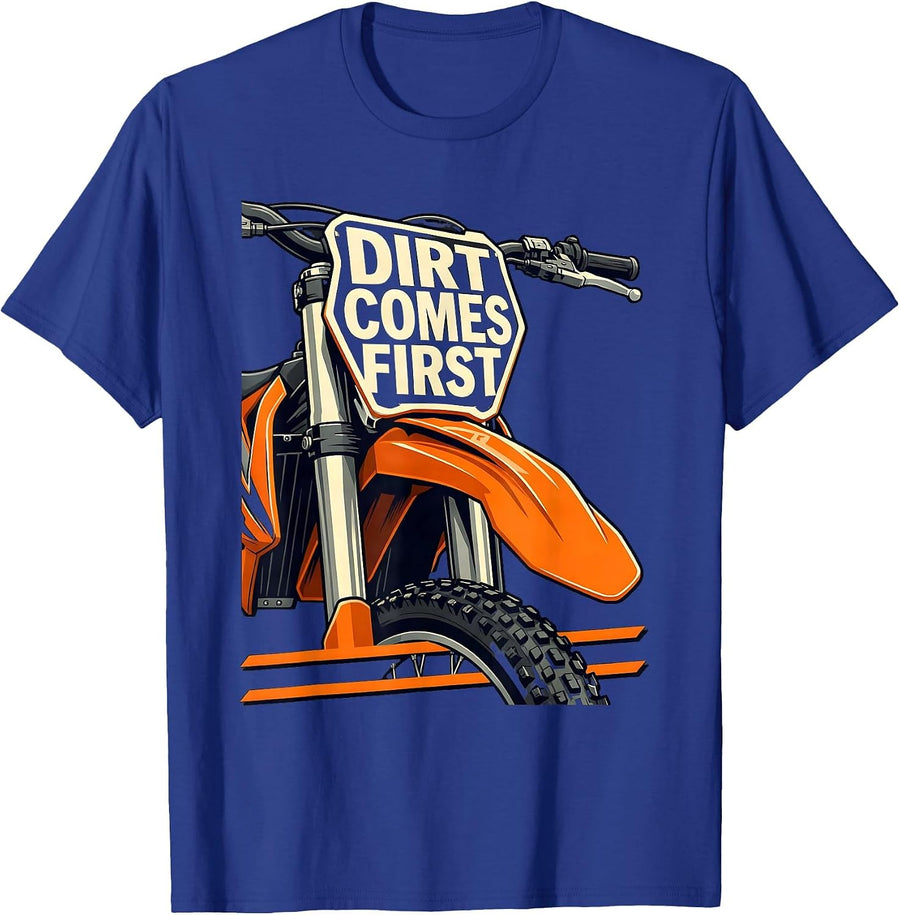 Dirt Comes First Rugged Motocross Dirt Bike Rider T-Shirt - Royal Blue
