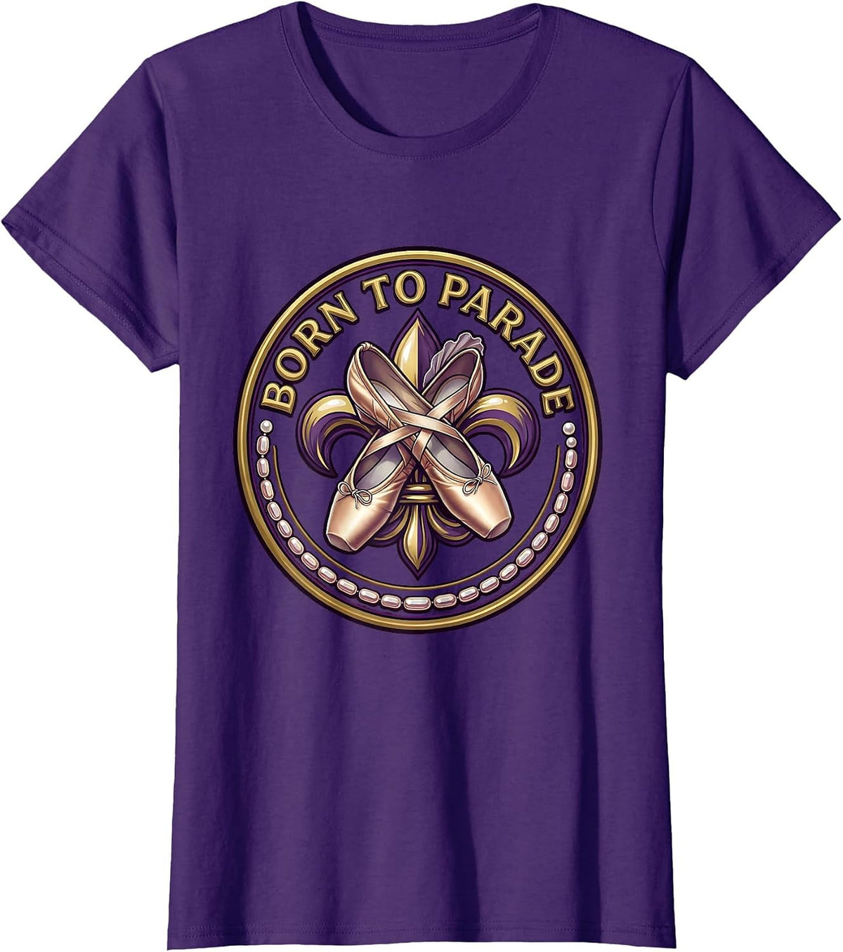 Women's Born to Parade Mardi Gras Festive Design T-Shirt - Purple
