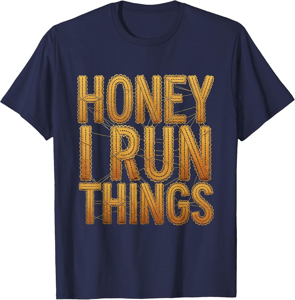 Honey I Run Things Bee Boss Design T-Shirt - Navy Blue