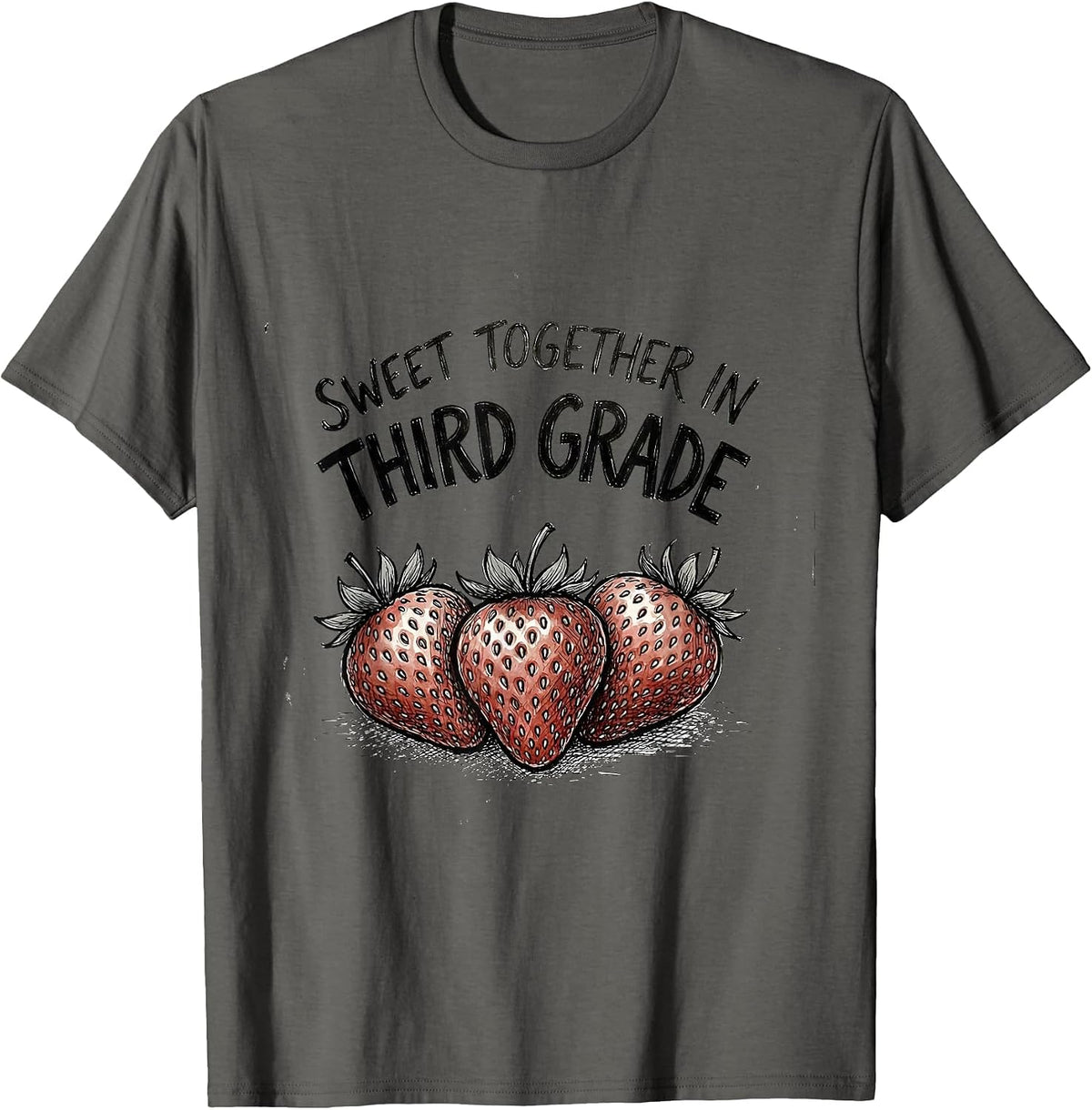 Sweet Together In Third Grade Whimsical Strawberry Teacher T-Shirt - Asphalt Grey