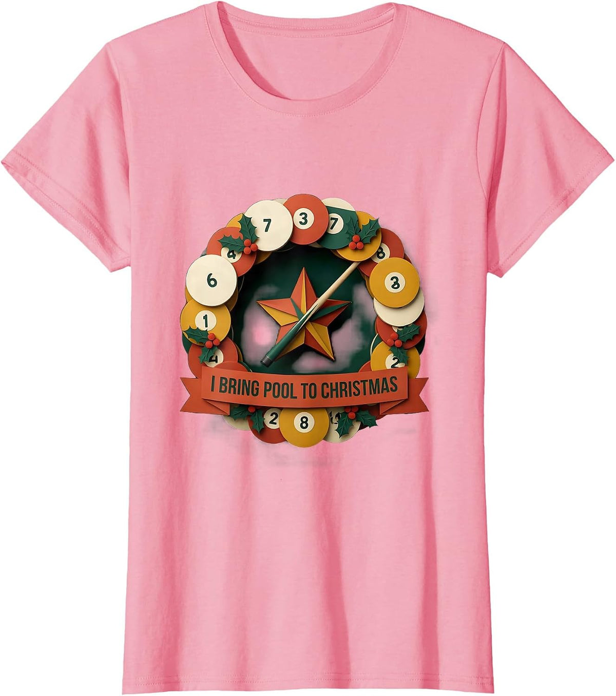 Women's I Bring Pool To Christmas Funny Billiards Player Christmas T-Shirt - Pink