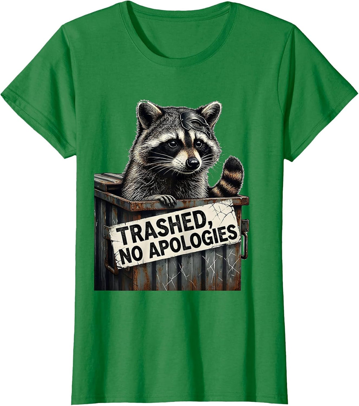 Women's Trashed No Apologies Distressed Raccoon Humor T-Shirt - Kelly Green