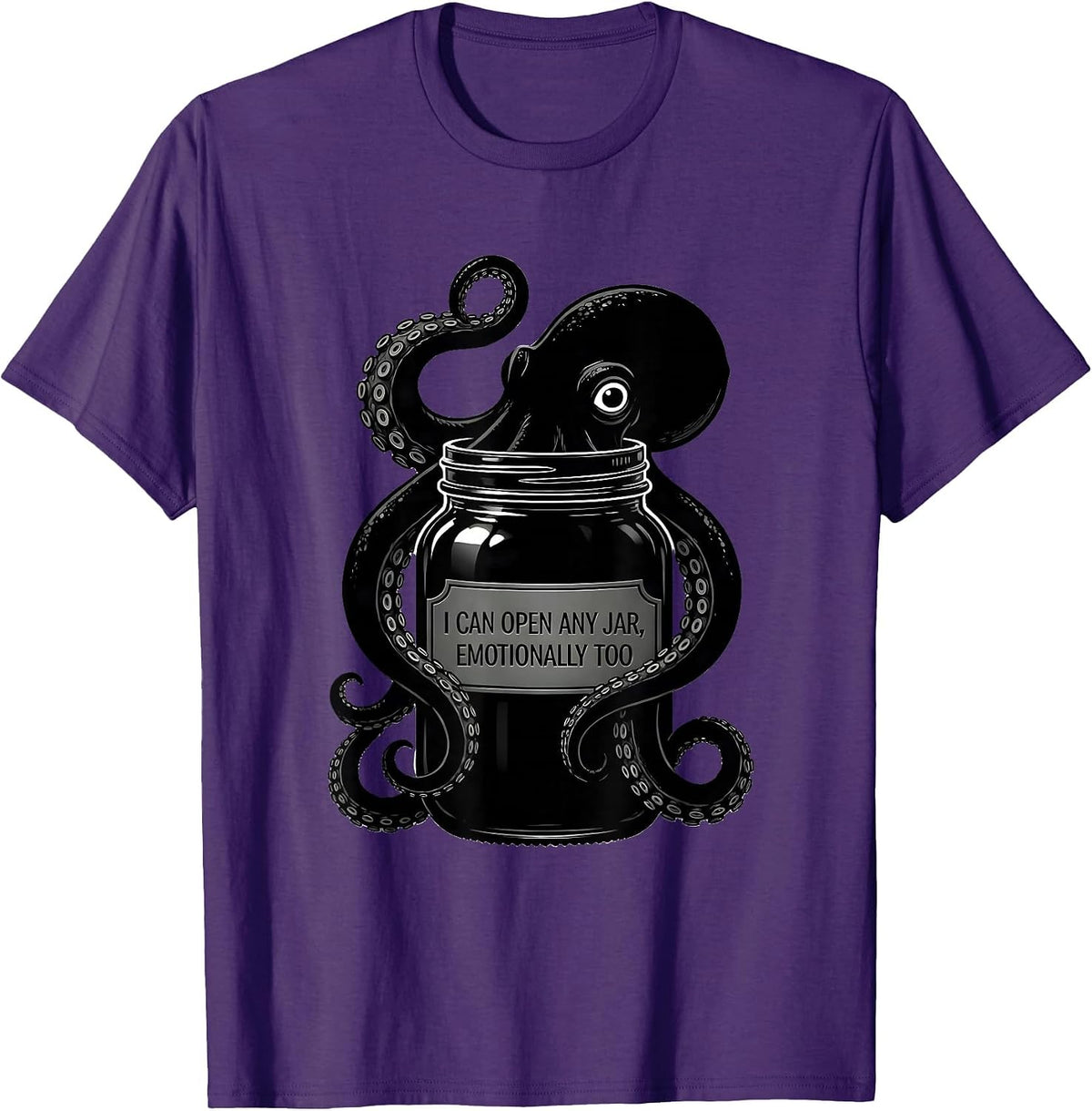 Men's I Can Open Any Jar Emotionally Too Funny Octopus Novelty T-Shirt - Purple