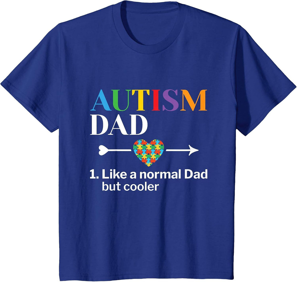 Autism Dad Definition World Autism Awareness Day T-Shirt - Royal Blue