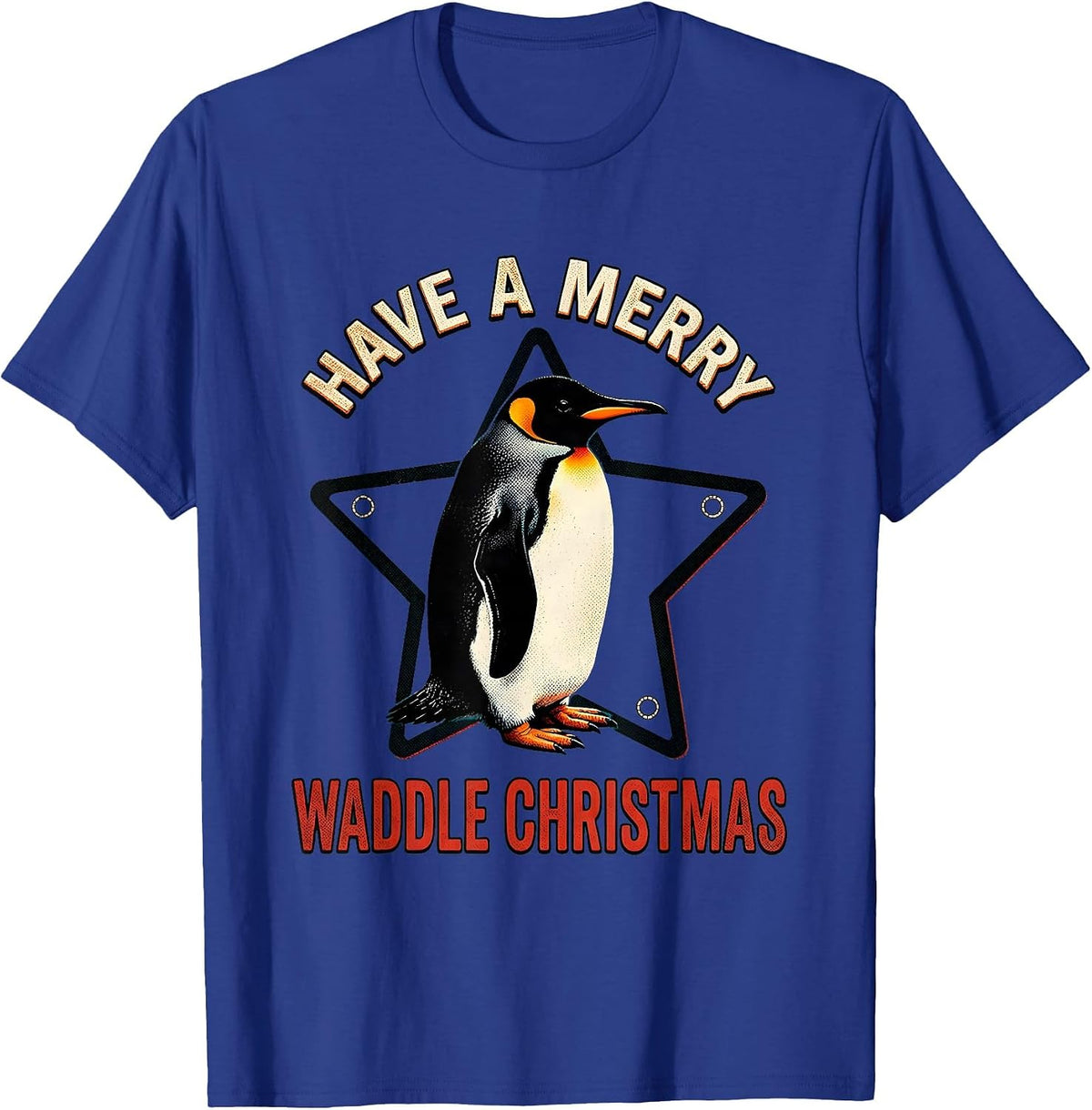 Have A Merry Waddle Christmas Funny Penguin Lover Holiday T-Shirt - Royal Blue