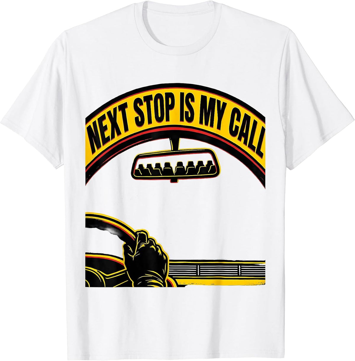 Men's Next Stop Is My Call Funny School Bus Driver Halloween T-Shirt - White