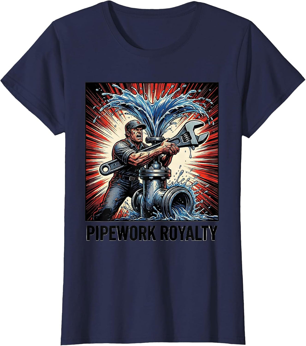 Women's Pipework Royalty Funny Plumber Pipefitter Steamfitter Comic T-Shirt - Navy Blue