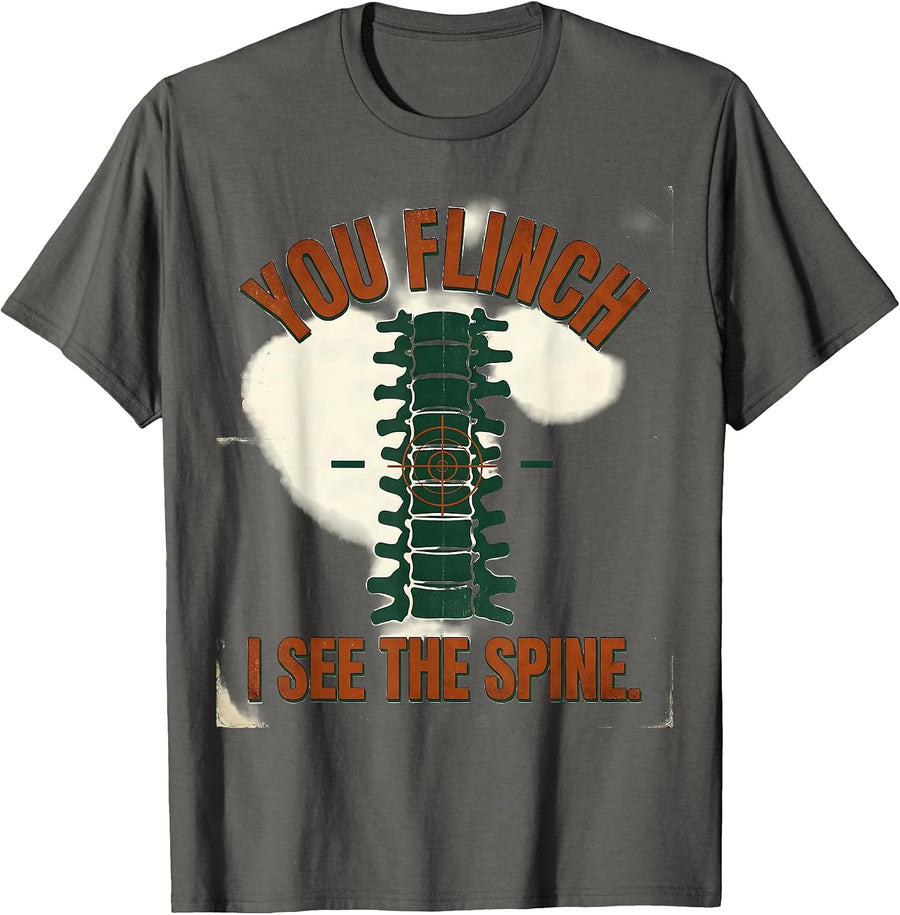 You Flinch, I See The Spine Vintage Radiology Tech Humor T-Shirt - Asphalt Grey
