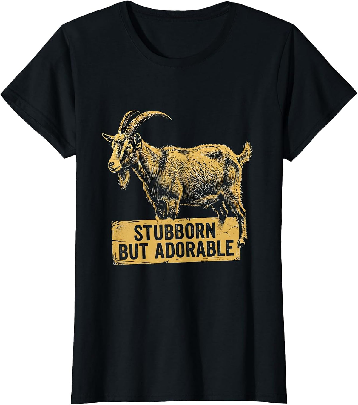 Stubborn But Adorable Funny Goat Design T-Shirt - Black