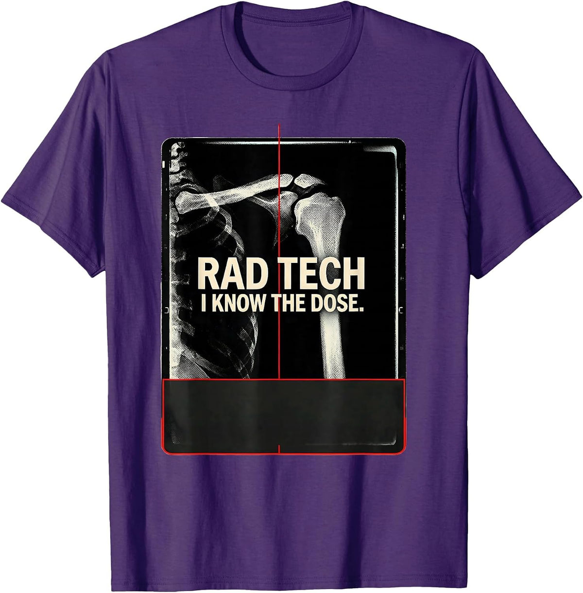 Men's Rad Tech I Know The Dose Radiology Technologist Humor T-Shirt - Purple
