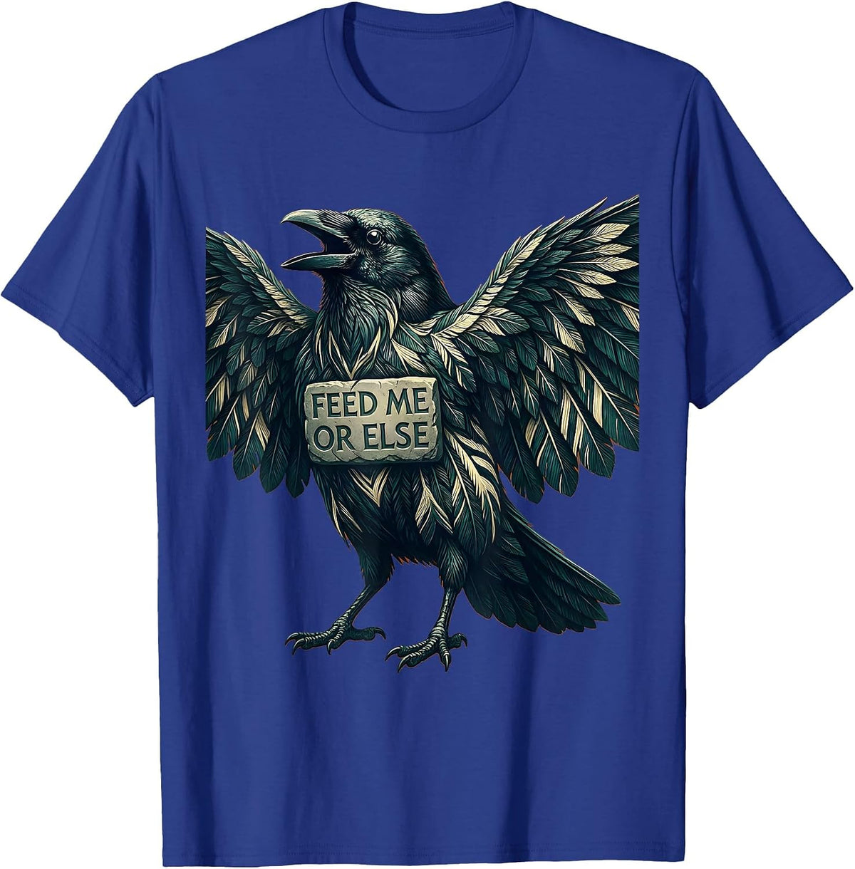 Men's Feed Me or Else Crow Graphic Design T-Shirt - Royal Blue
