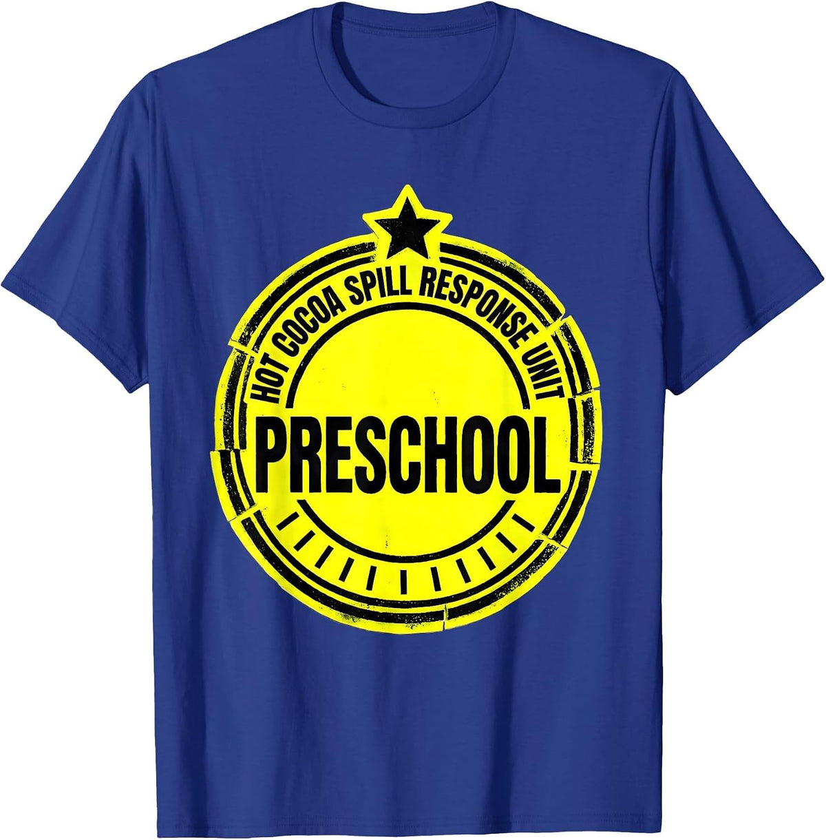 Hot Cocoa Spill Response Unit, Preschool Funny Teacher T-Shirt - Royal Blue