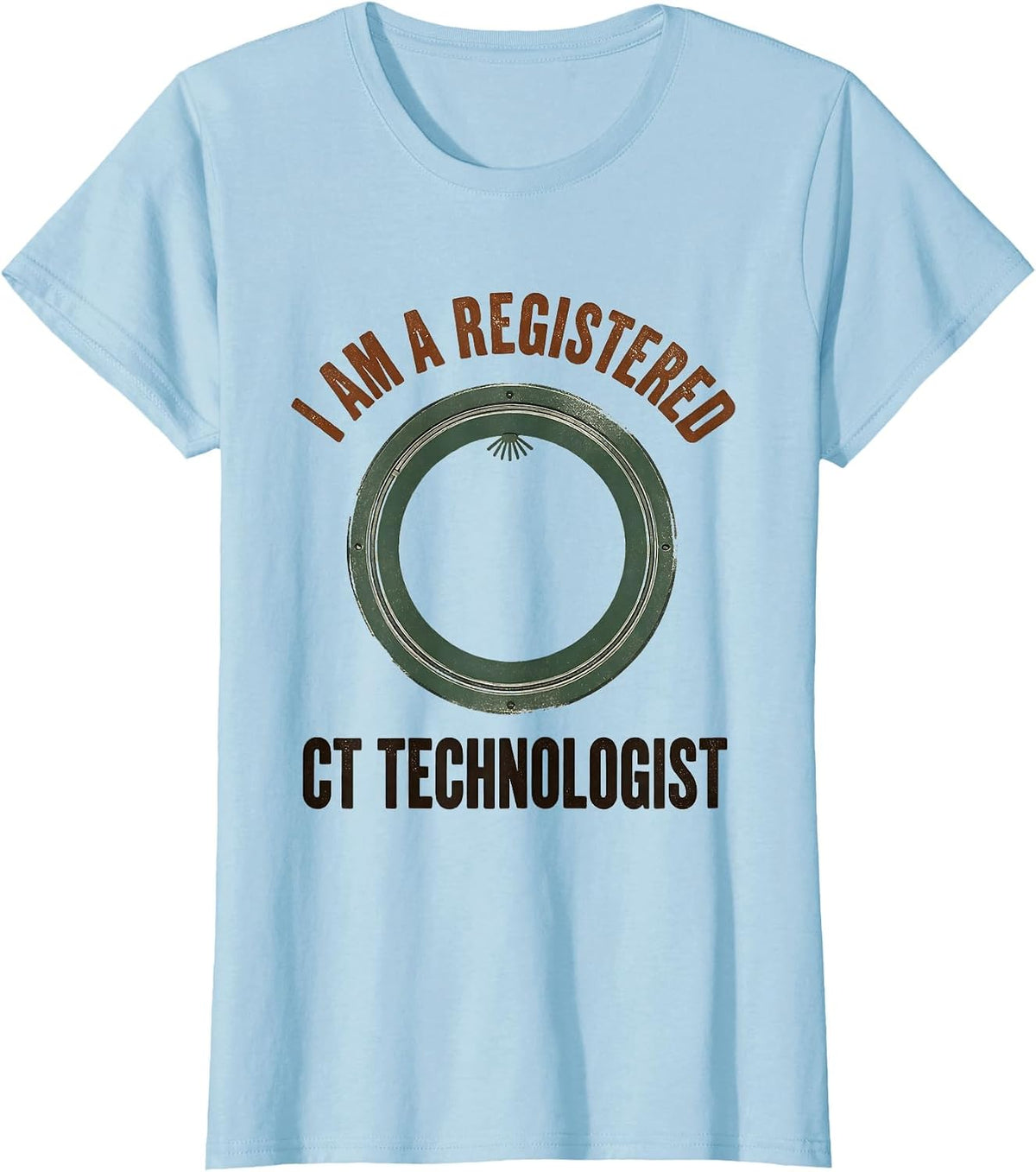 I Am A Registered CT Technologist Vintage Radiology Tech T-Shirt - Baby Blue
