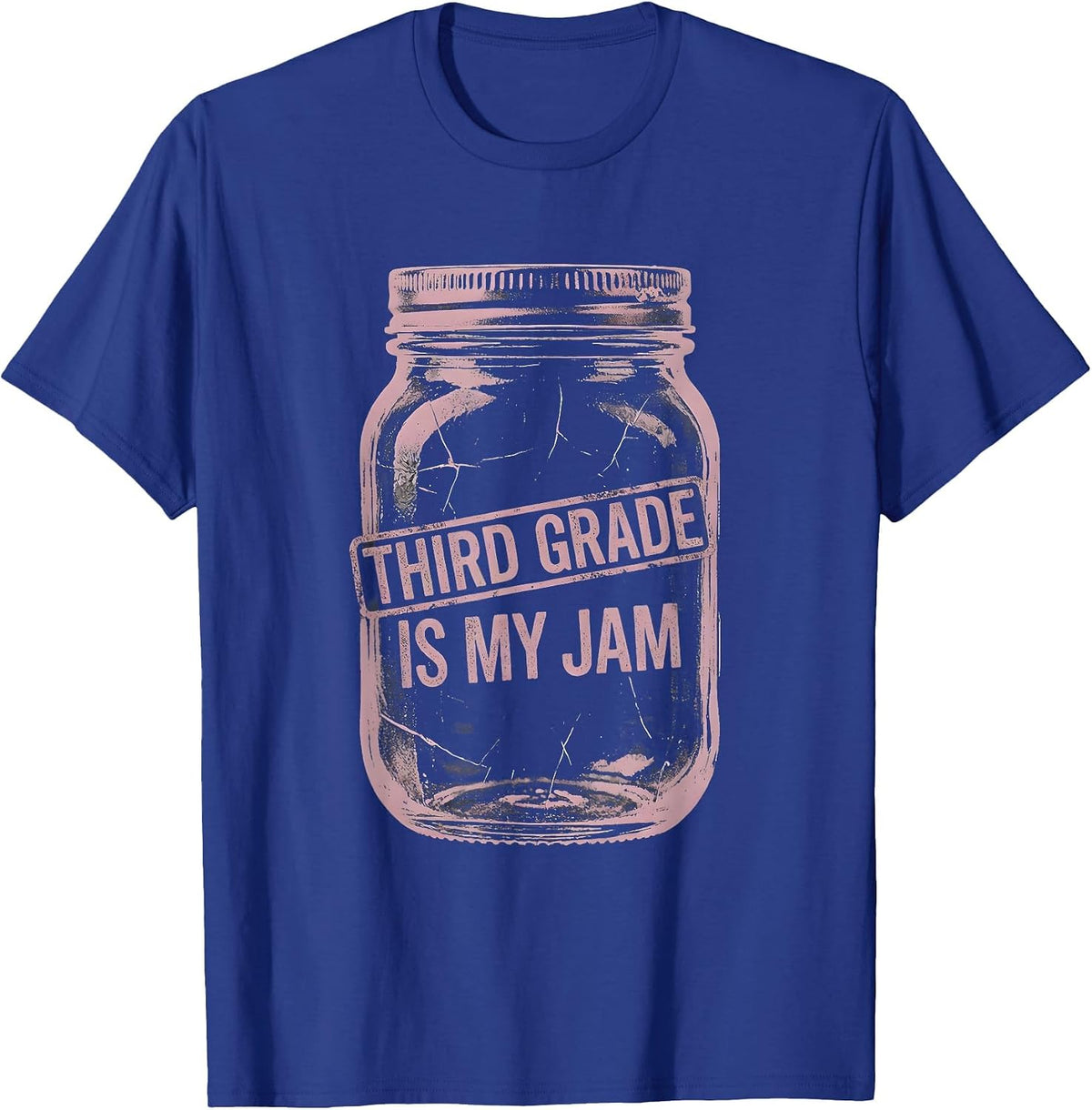 Men's Third Grade Is My Jam Teacher Design T-Shirt - Royal Blue