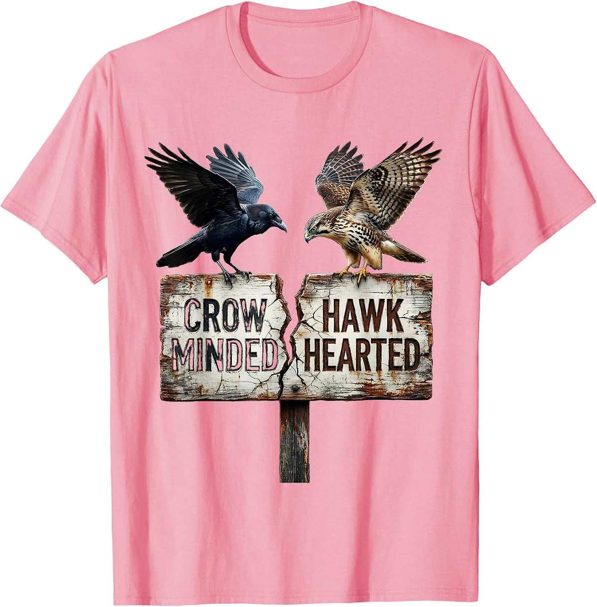 Men's Crow Minded Hawk Hearted Bird Spirit Design T-Shirt - Pink