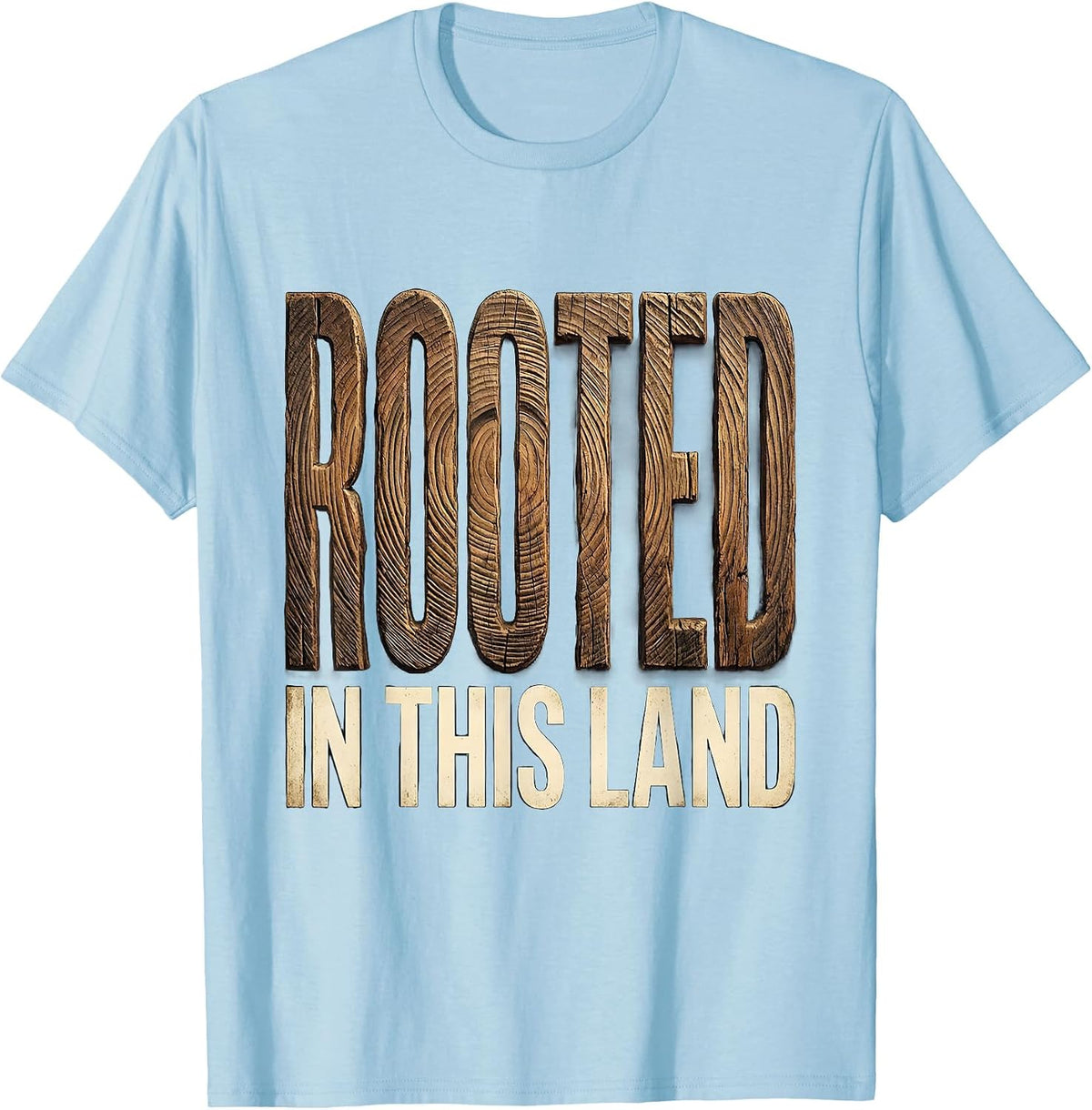 Men's Rooted in This Land American Pride Design T-Shirt - Baby Blue