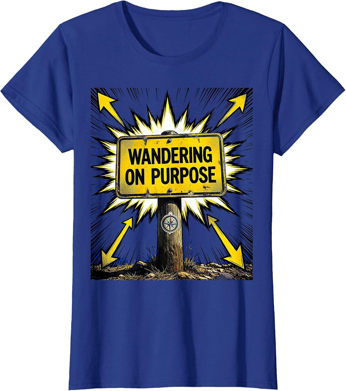 Women's Wandering on Purpose Tourist Traveler Design T-Shirt - Royal Blue